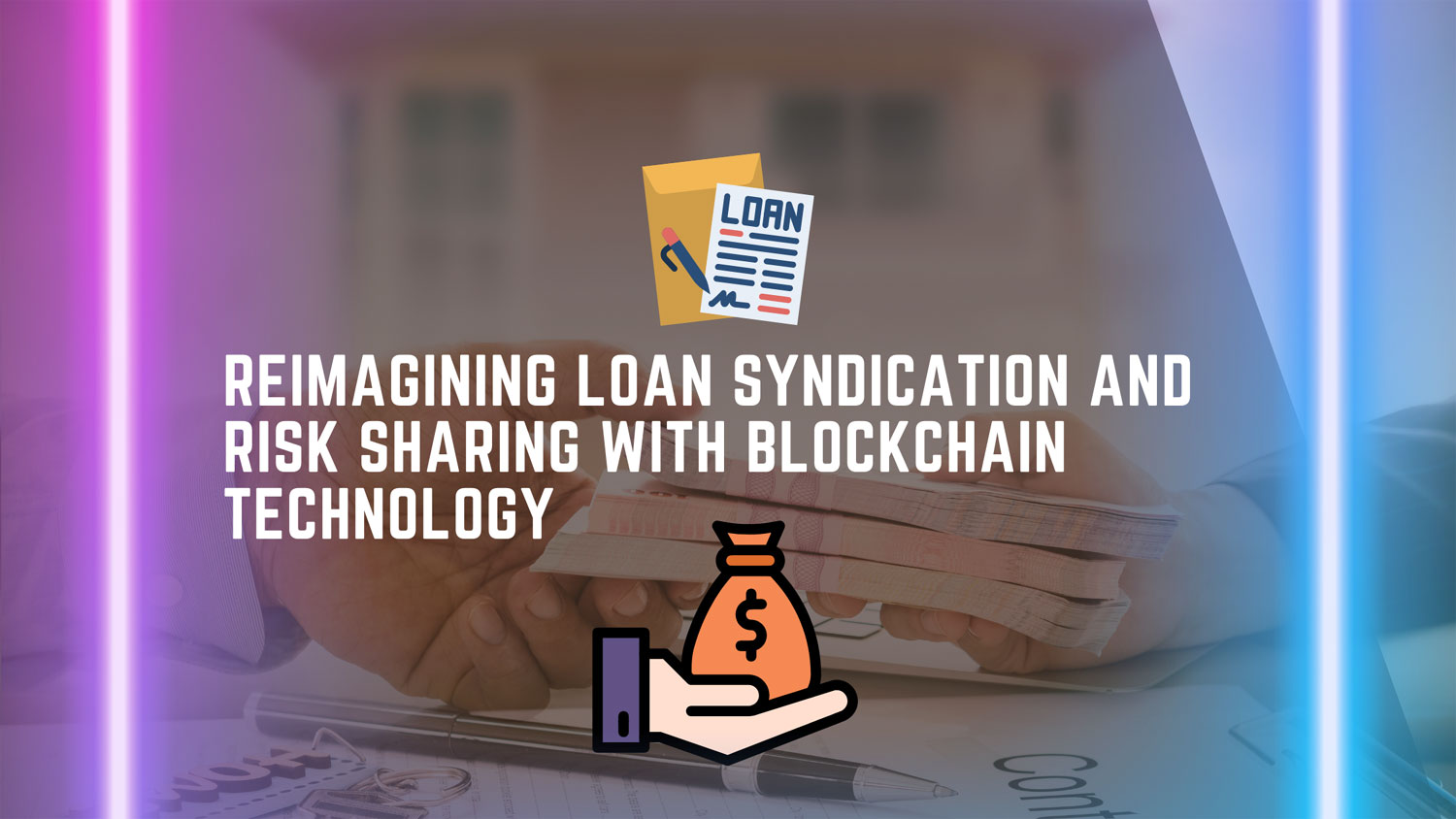 Reimagining Loan Syndication and Risk Sharing with Blockchain Technology