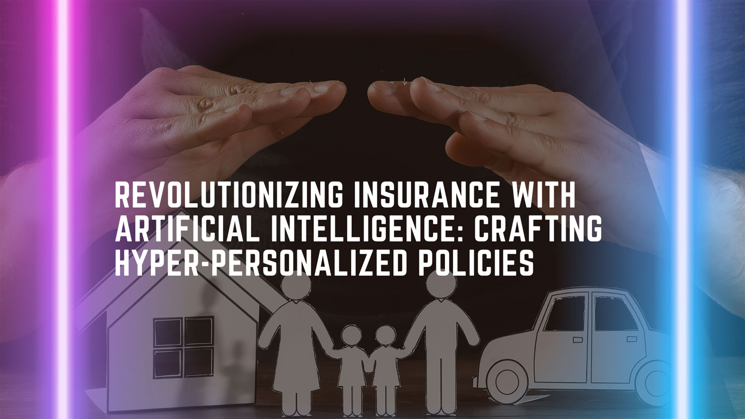 Revolutionizing Insurance with Artificial Intelligence: Crafting Hyper-Personalized Policies